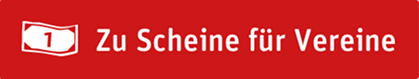 Abbildung des Widget als einfache rote Fläche mit Icon eines Vereinsscheins und dem Text: Zu Scheine für Vereine